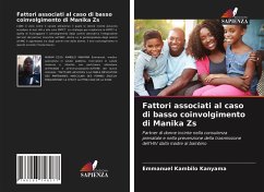 Fattori associati al caso di basso coinvolgimento di Manika Zs - kambilo kanyama, Emmanuel