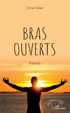 Bras ouverts - Diouf, Omar