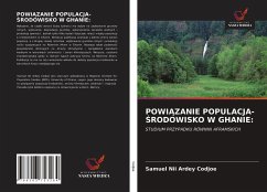 Cover POWI¿ZANIE POPULACJA-¿RODOWISKO W GHANIE: