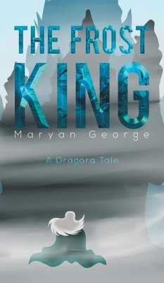 The Frost King - George, Maryan