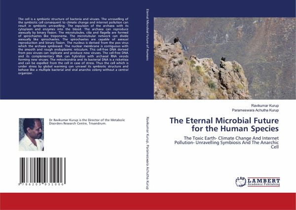 The Eternal Microbial Future for the Human Species The Eternal Microbial Future for the Human Species