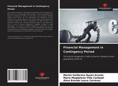 Financial Management in Contingency Period - Durán Acosta, Martin Guillermo;Villa Carbajal, María Magdalena;Leyva Carreras, Alma Brenda