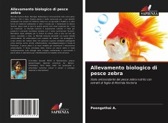 Allevamento biologico di pesce zebra - A., Poongothai