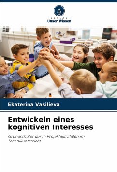 Entwickeln eines kognitiven Interesses - Vasilieva, Ekaterina