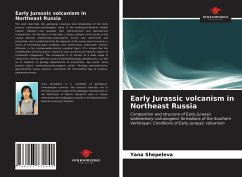 Early Jurassic volcanism in Northeast Russia - Shepeleva, Yana