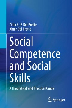 Social Competence and Social Skills (eBook, PDF) - Del Prette, Zilda A. P.; Del Prette, Almir