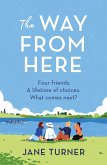 The Way From Here (eBook, ePUB) The Way From Here (eBook, ePUB)