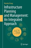 Infrastructure Planning and Management: An Integrated Approach (eBook, PDF)