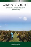 Wine Is Our Bread (eBook, PDF)