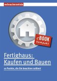 Fertighaus: Kaufen und Bauen (eBook, PDF)