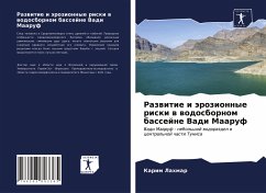 Razwitie i ärozionnye riski w wodosbornom bassejne Vadi Maaruf - Lahmar, Karim