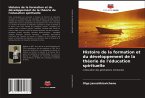 Histoire de la formation et du développement de la théorie de l'éducation spirituelle