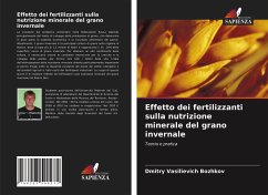 Effetto dei fertilizzanti sulla nutrizione minerale del grano invernale - Bozhkov, Dmitry Vasilievich