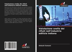 Valutazione snella dei rifiuti nell'industria edilizia indiana - Somani, Ankush;Minde, Pravin;Asawa, Kishor