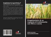 Progettazione di un impianto di trattamento con filtro a canne