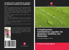 Complicações metabólicas agudas da diabetes mellitus em Malemba - Mbayo, Dr Fiston Ilunga