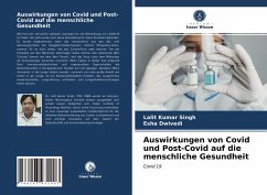 Auswirkungen von Covid und Post-Covid auf die menschliche Gesundheit - Singh, Lalit Kumar;Dwivedi, Esha