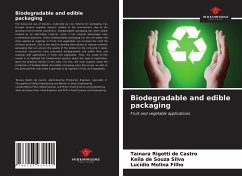 Biodegradable and edible packaging - Rigotti de Castro, Tainara;de Souza Silva, Keila;Molina Filho, Lucídio