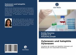 Xylanasen und halophile Xylanasen - Rosmine, Emilda;C.H., Sujatha;Joseph, Aneykutty