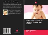 perfil urodinâmico de crianças com refluxo ureteral