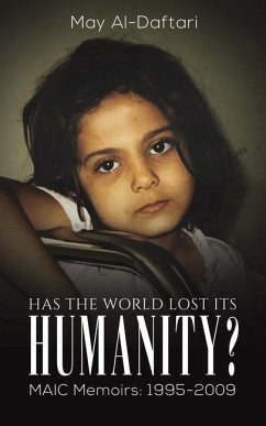 Has the World Lost Its Humanity? - Al-Daftari, May