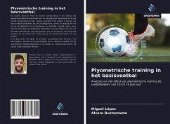 Plyometrische training in het basisvoetbal - López, Miguel;Bustamante, Álvaro
