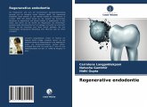 Regenerative endodontie