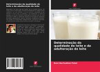 Determinação da qualidade do leite e da adulteração do leite