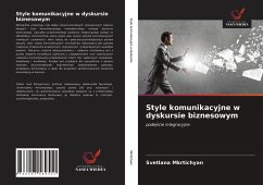 Style komunikacyjne w dyskursie biznesowym - Mkrtichyan, Svetlana