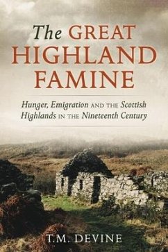 The Great Highland Famine - Devine, Tom M.