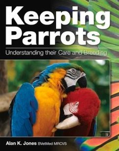 Keeping Parrots - Jones, Alan