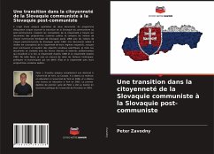 Cover Une transition dans la citoyenneté de la Slovaquie communiste à la Slovaquie post-communiste