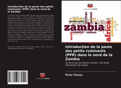 Introduction de la peste des petits ruminants (PPR) dans le nord de la Zambie - Chazya, Ricky