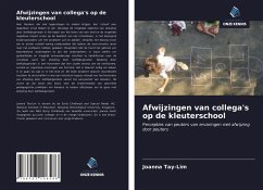 Afwijzingen van collega's op de kleuterschool - Tay-Lim, Joanna