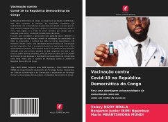 Vacinação contra Covid-19 na República Democrática do Congo - Ngoy Ndala, Valery;IBIMI Ngambun, Benjamin Junior;MBANTSHIONA MUNDI, Marie