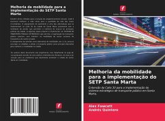 Cover Melhoria da mobilidade para a implementação do SETP Santa Marta