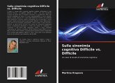 Sulla sinonimia cognitiva Difficile vs. Difficile