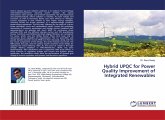 Hybrid UPQC for Power Quality Improvement of Integrated Renewables