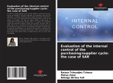 Evaluation of the internal control of the purchasing/supplier cycle: the case of SAR