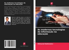 As modernas tecnologias da informação na educação - Rakhmatov, Dilmurod