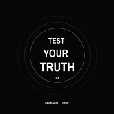 TEST YOUR TRUTH