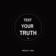 TEST YOUR TRUTH - Usher, Michael