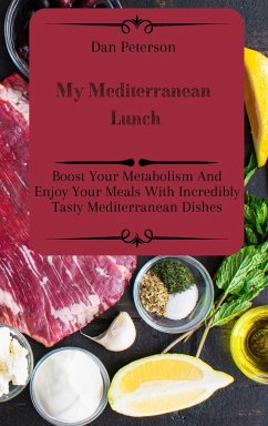 My Mediterranean Lunch - Peterson, Dan