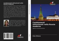 Cambiamenti istituzionali nella Russia moderna - Sitnova, Irina