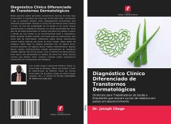 Diagnóstico Clínico Diferenciado de Transtornos Dermatológicos - Choge, Dr. Joseph