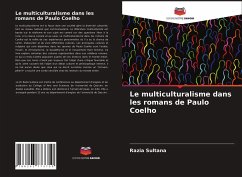 Le multiculturalisme dans les romans de Paulo Coelho - Sultana, Razia