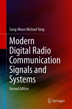 Modern Digital Radio Communication Signals and Systems (eBook, PDF) - Yang, Sung-Moon Michael