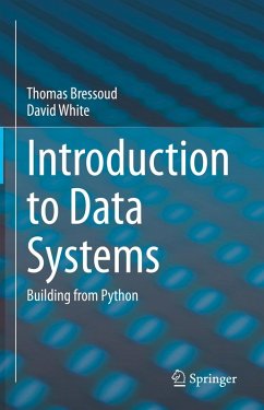 Introduction to Data Systems (eBook, PDF) - Bressoud, Thomas; White, David