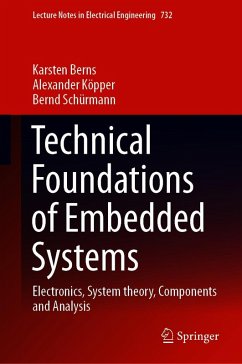 Technical Foundations of Embedded Systems (eBook, PDF) - Berns, Karsten; Köpper, Alexander; Schürmann, Bernd