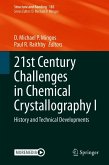 21st Century Challenges in Chemical Crystallography I (eBook, PDF)